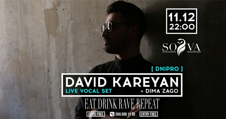 David Kareyan - live vocal set (Dnipro)